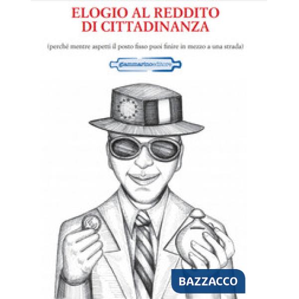 Elogio al reddito di cittadinanza