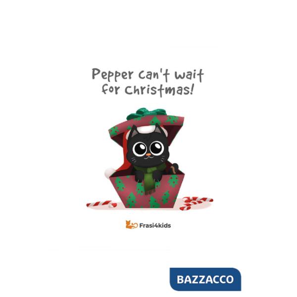 Pepper can't wait for Christmas! Con audiolibro in inglese