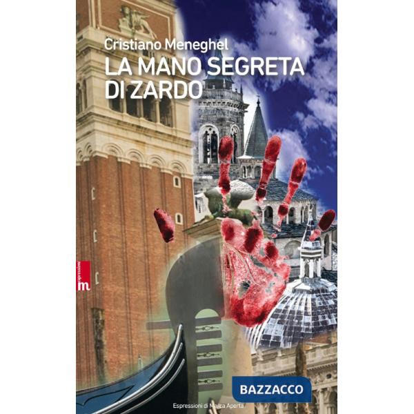 Mano segreta di Zardo (La)