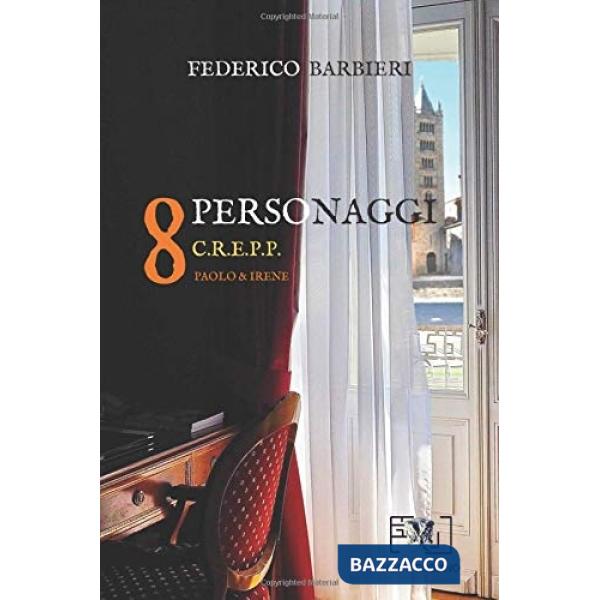 8 personaggi: C.R.E.P.P.