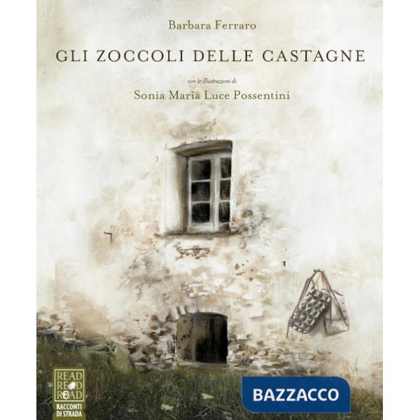 Zoccoli delle castagne (Gli)