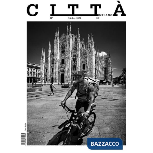 Città Milano (2021). Vol. 12: Ottobre
