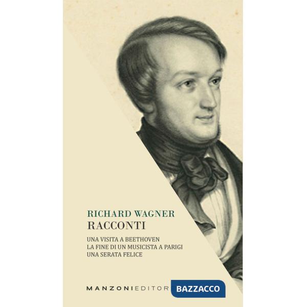 Racconti: Una visita a Beethoven-La fine di un musicista a Parigi-Una serata felice