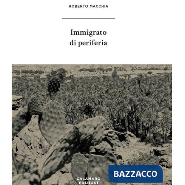 Immigrato di periferia