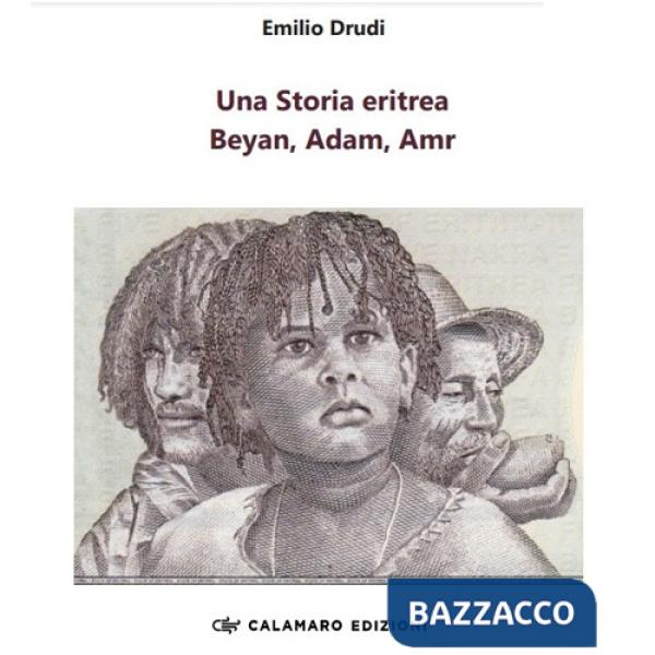 Storia eritrea. Beyan, Adam, Amr (Una)