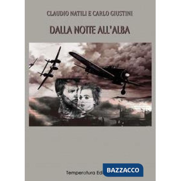 Dalla notte all'alba