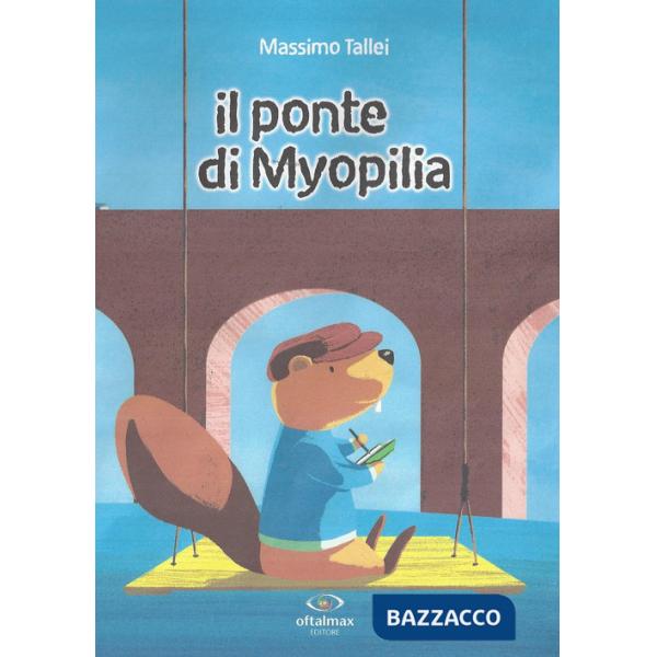 Ponte di Myopilia (Il)