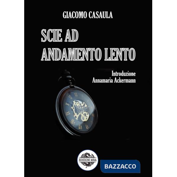 Scie ad andamento lento