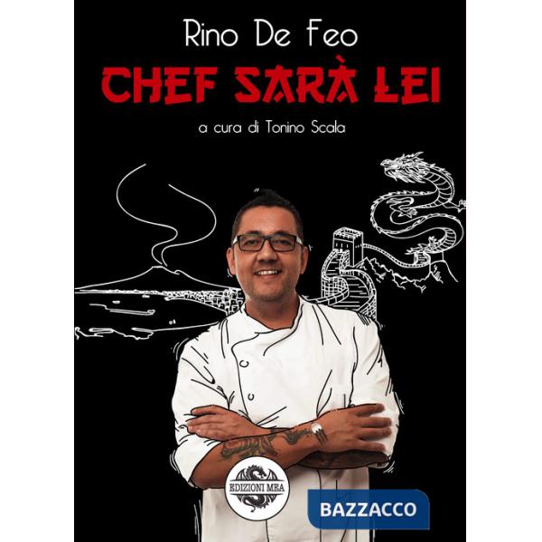 Chef sarà lei