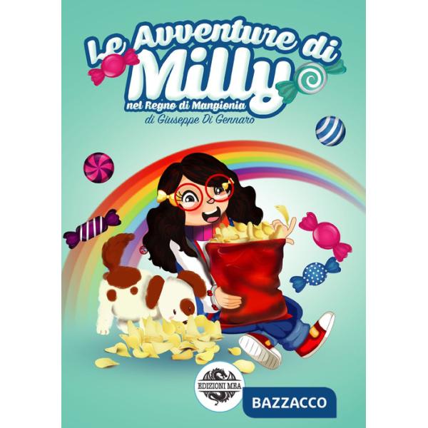 Avventure di Milly nel regno di Mangionia (Le)