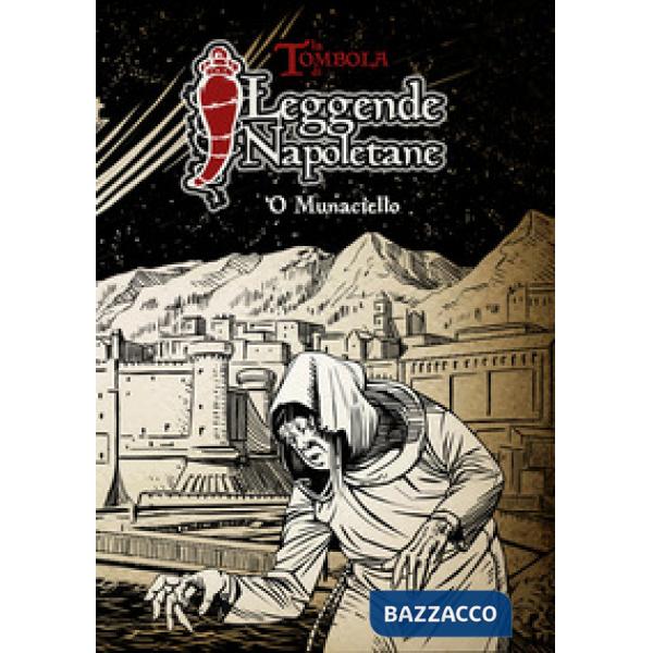 Tombola di leggende napoletane. 'O munaciello (La)