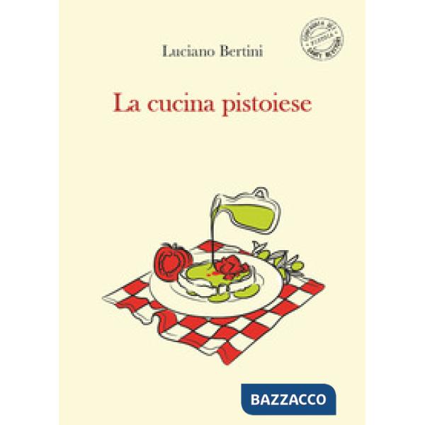 Cucina pistoiese (La)
