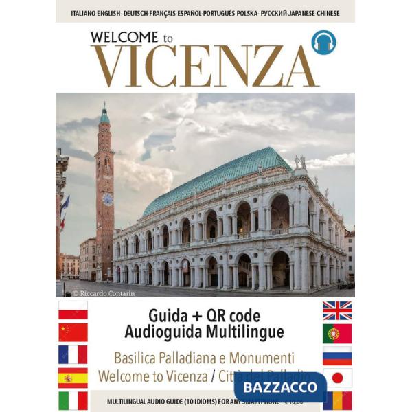Welcome to Vicenza. Ediz. multilingue