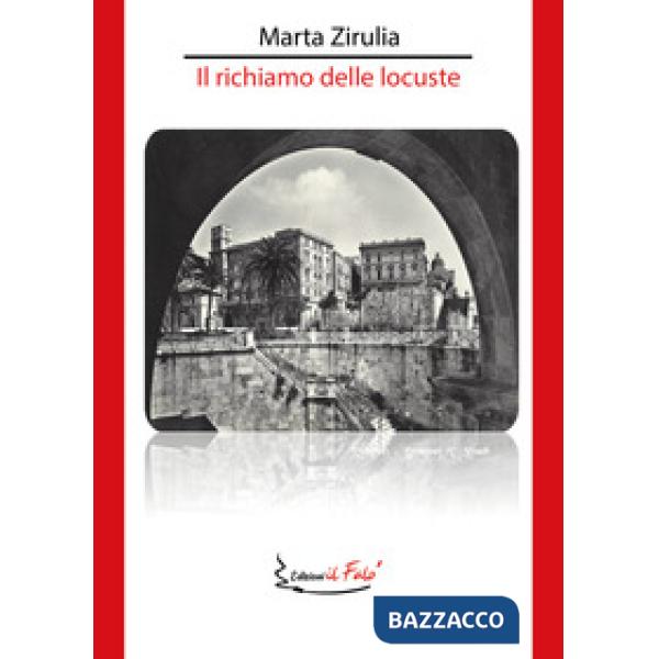 Richiamo delle locuste (Il)