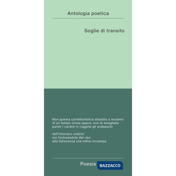 Soglie di transito. Antologia poetica