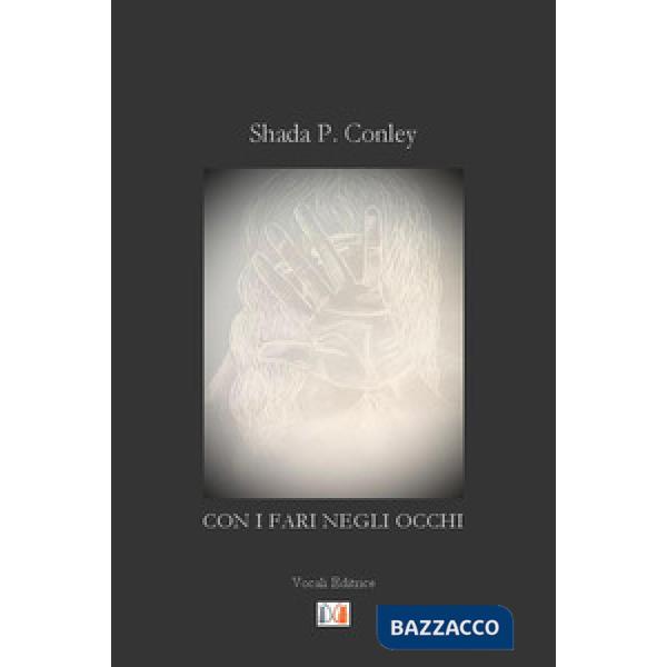 Con i fari negli occhi