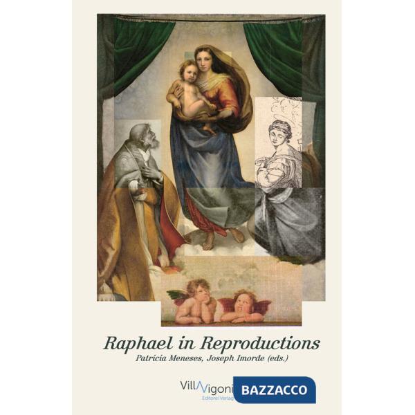Raphael in reproductions. Edizione italiana, inglese e tedesca