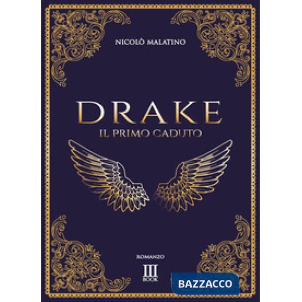Drake. Il primo caduto