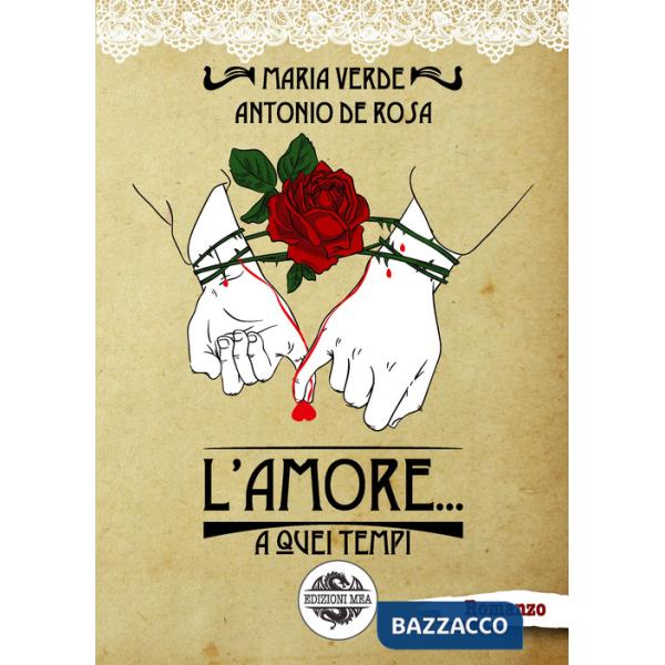 Amore... a quei tempi (L')