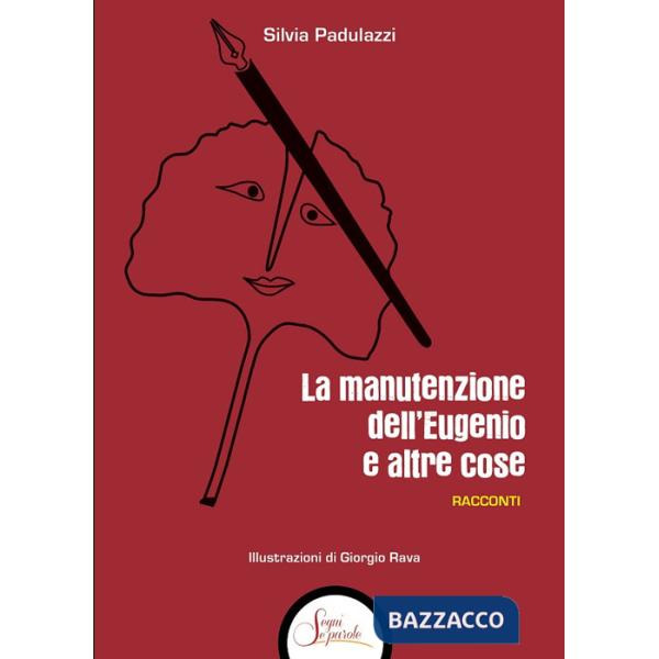 Manutenzione dell'Eugenio e altre cose (La)