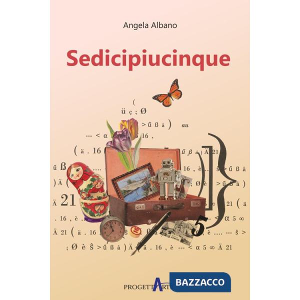 Sedicipiucinque