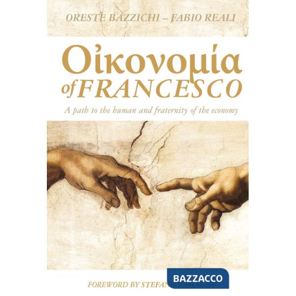 Economy of Francesco. A path to the human and fraternity of the economy