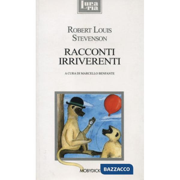 Racconti irriverenti. Con testo inglese a fronte