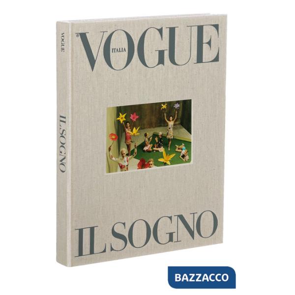 Vogue il sogno. Ediz. a colori