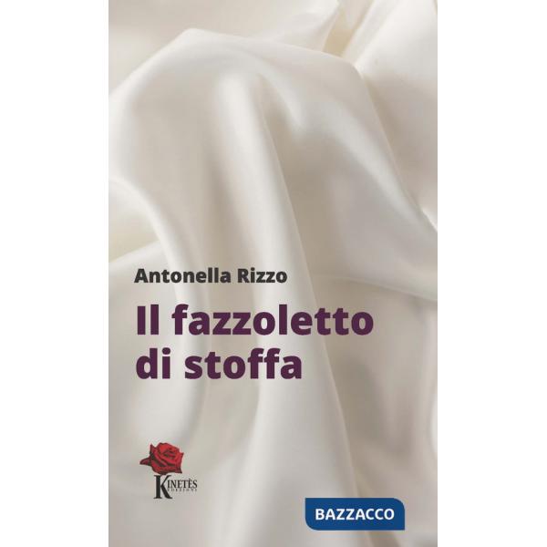 Fazzoletto di stoffa (Il)