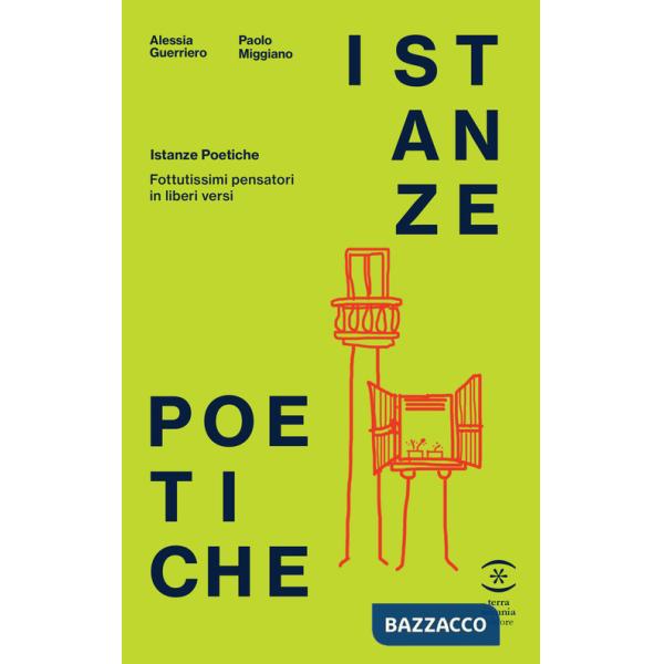 Istanze poetiche. Fottutissimi pensatori in liberi versi