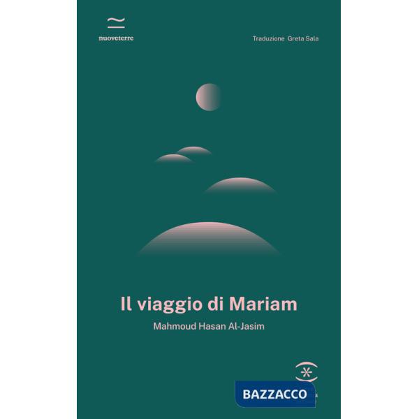 Viaggio di Mariam (Il)