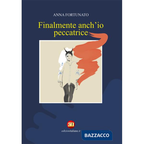 Finalmente anch'io peccatrice