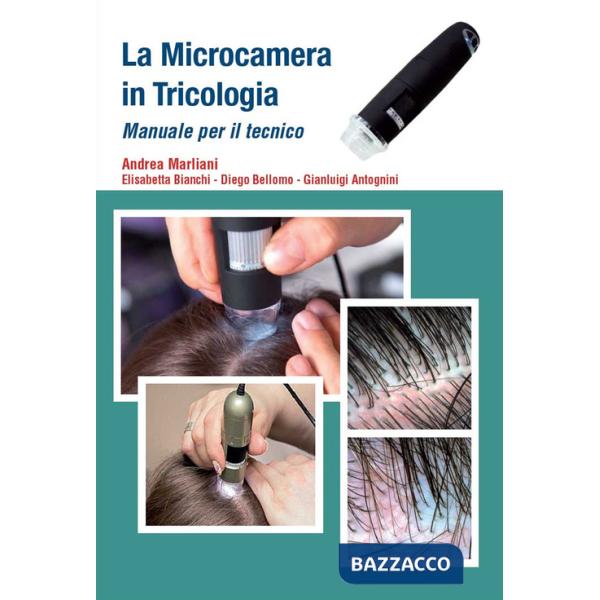 Microcamera in tricologia. Manuale per il tecnico (La)