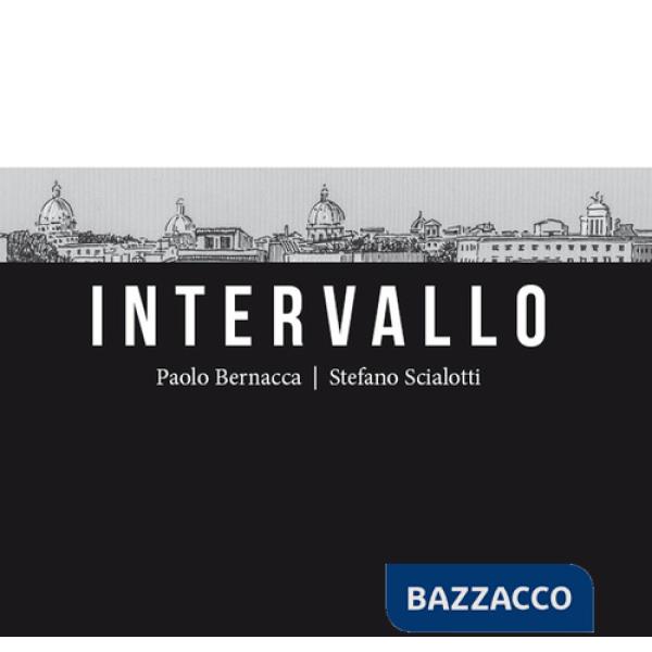 Intervallo. Roma 2021. Secondo anno di pandemia