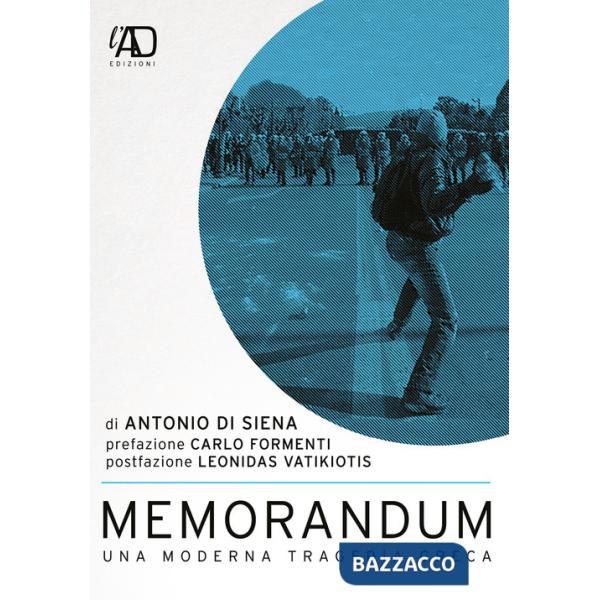 Memorandum. Una moderna tragedia greca