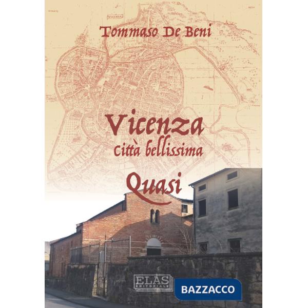 Vicenza. Città bellissima. Quasi