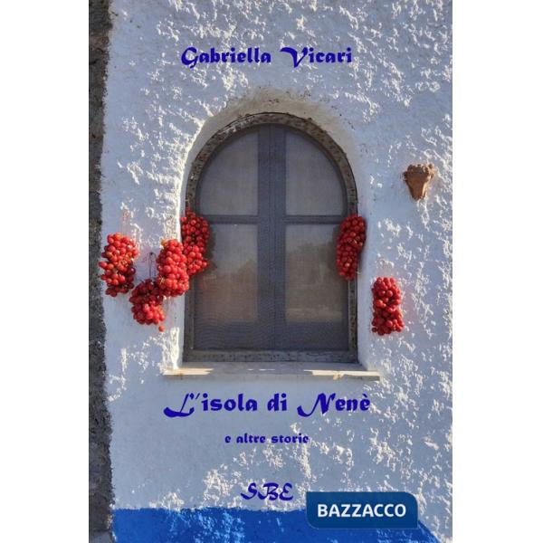 Isola di Nenè e altre storie (L')