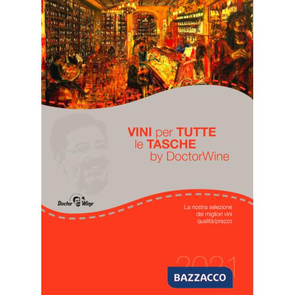 Vini per tutte le tasche