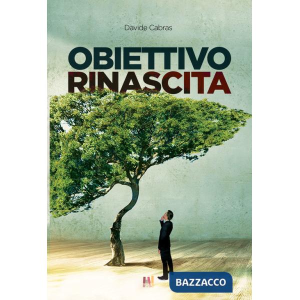 Obiettivo rinascita