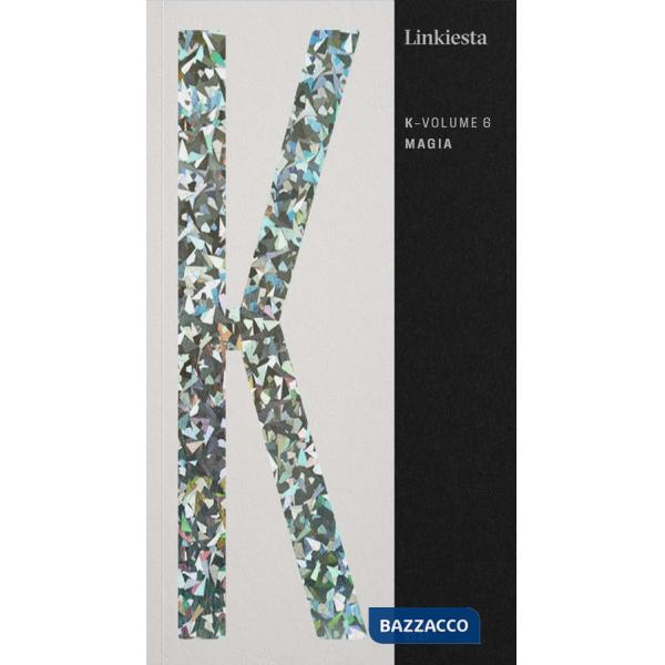 K. Linkiesta. Vol. 6: Magia