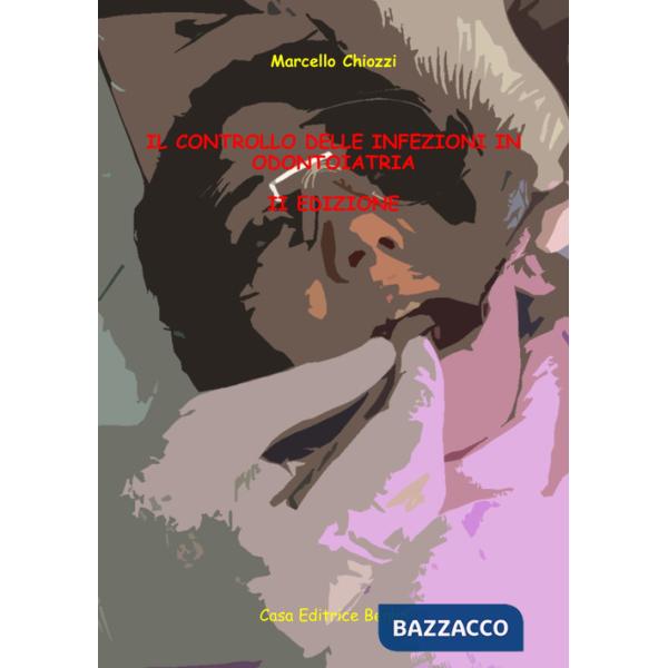 Controllo delle infezioni in odontoiatria (Il)