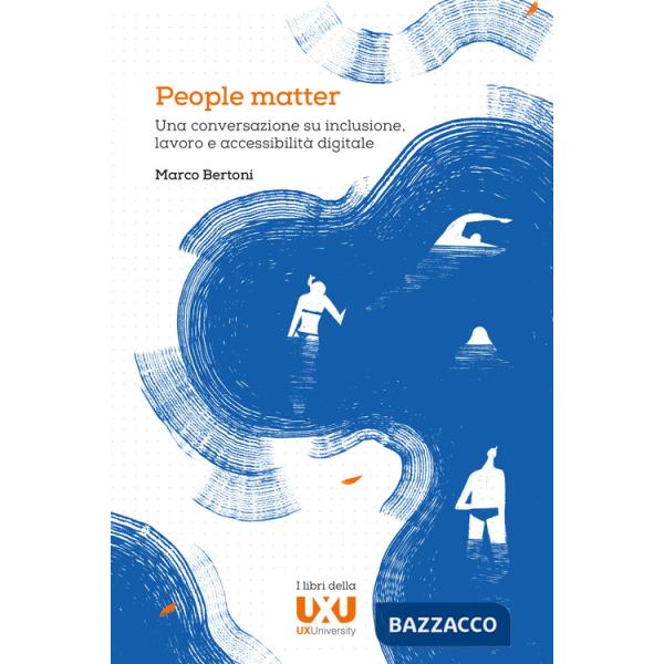 People matter. Una conversazione su inclusione, lavoro e accessibilità digitale
