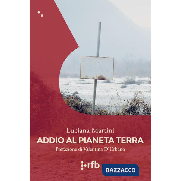 Addio al pianeta Terra