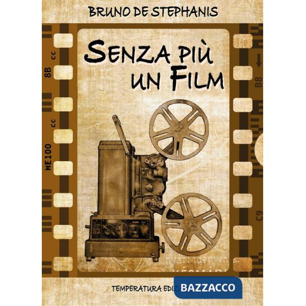 Senza più un film