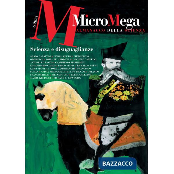 Micromega (2021). Vol. 6: Scienza e disuguaglianze