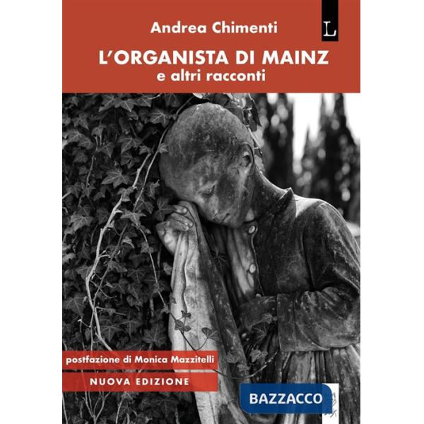 Organista di Mainz e altri racconti (L')