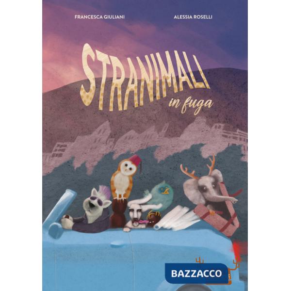 Stranimali in fuga. Cerca e trova. Ediz. a colori