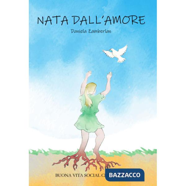 Nata dall'amore
