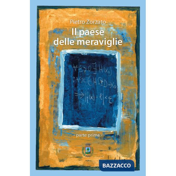 Paese delle Meraviglie. Parte prima (Il)