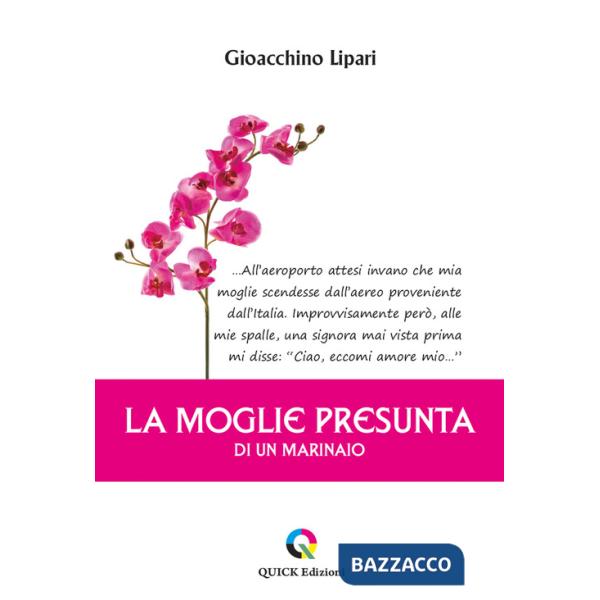 Moglie presunta di un marinaio (La)